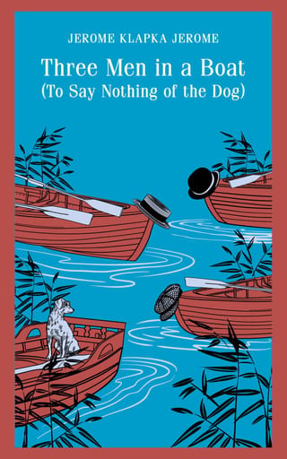 Three Men in a Boat, To Say Nothing of the Dog