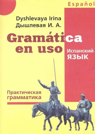 Spāņu valoda: Praktiskā gramatika