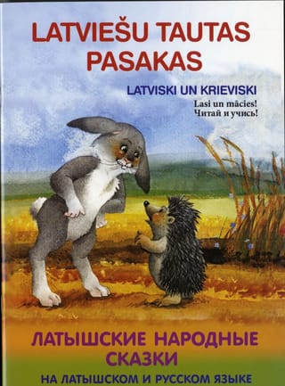 Zaķis un ezis. Latviešu tautas pasakas. Zaķis un ezis. Latviešu tautas pasakas