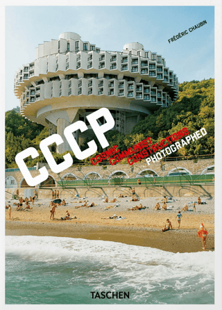 CCCP: Cosmic Communist Constructions Photographed